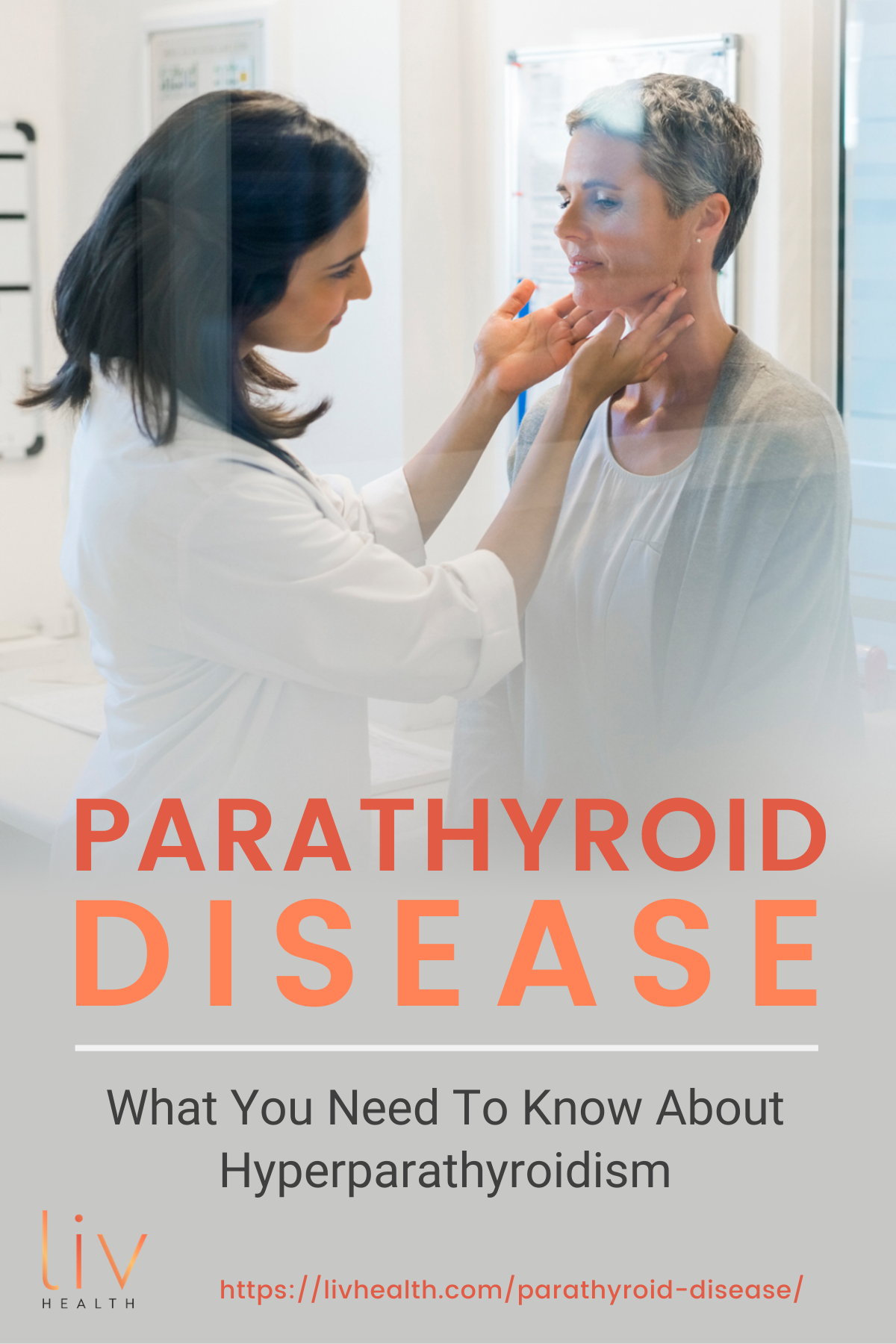 Parathyroid Disease | What You Need To Know About Hyperparathyroidism https://livhealth.com/parathyroid-disease/